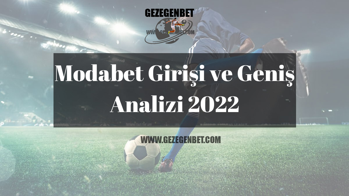 modabet İnceleme Analizi